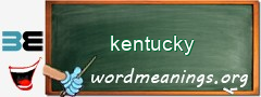 WordMeaning blackboard for kentucky